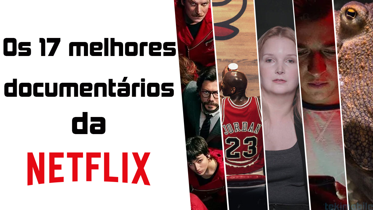 17 melhores documentários Netflix que você precisa assistir